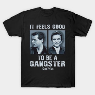 Joe pesci vintage movie it feels good be a gangster T-Shirt